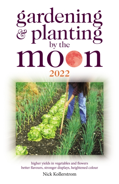 Gardening and Planting by the Moon 2022, Paperback / softback Book