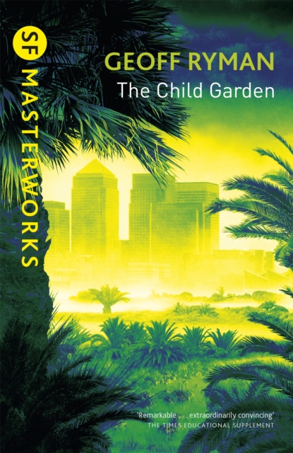 The Child Garden, Paperback / softback Book
