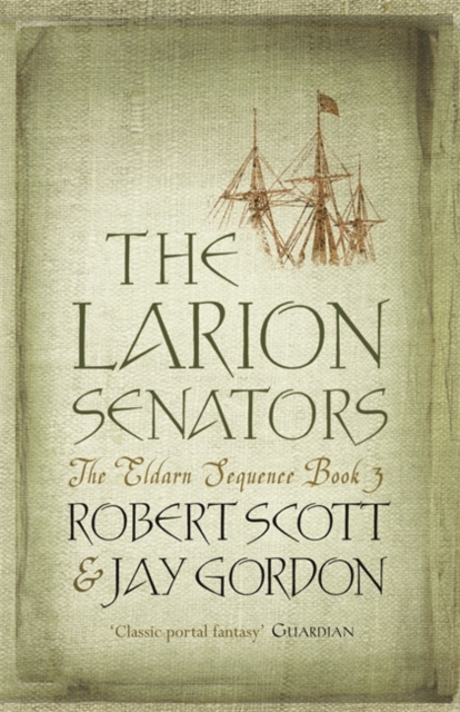 The Larion Senators : The Eldarn Sequence Book 3, EPUB eBook