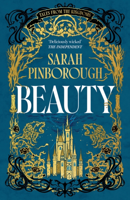 Beauty : The definitive dark romantasy retelling of Sleeping Beauty from the unmissable TALES FROM THE KINGDOMS series, EPUB eBook