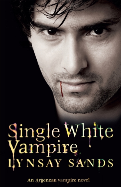 Single White Vampire : Book Three, Paperback / softback Book