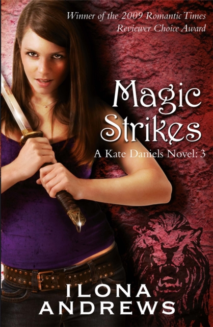 Magic Strikes : A Kate Daniels Novel: 3, Paperback / softback Book