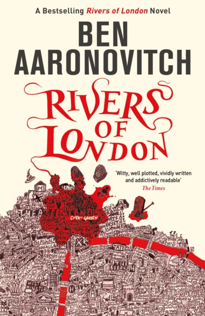 Rivers of London : Book 1 in the #1 bestselling Rivers of London series, Paperback / softback Book