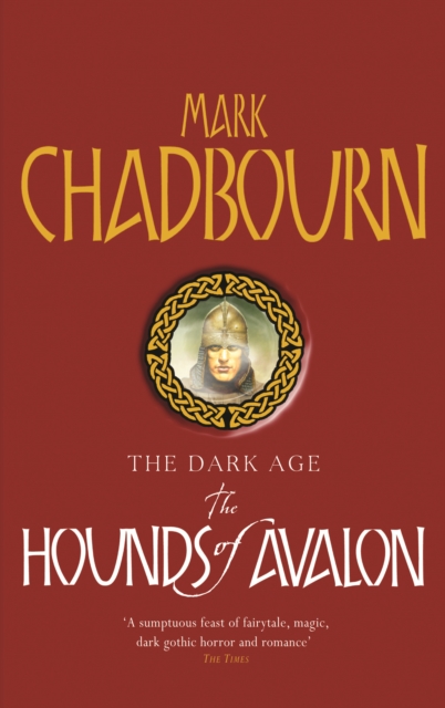 The Hounds of Avalon : The Dark Age 3, EPUB eBook