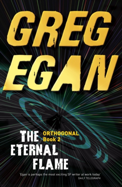 The Eternal Flame : Orthogonal Book Two, EPUB eBook