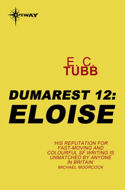 Eloise : The Dumarest Saga Book 12, EPUB eBook