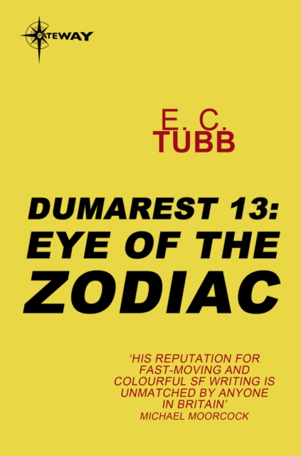 Eye of the Zodiac : The Dumarest Saga Book 13, EPUB eBook