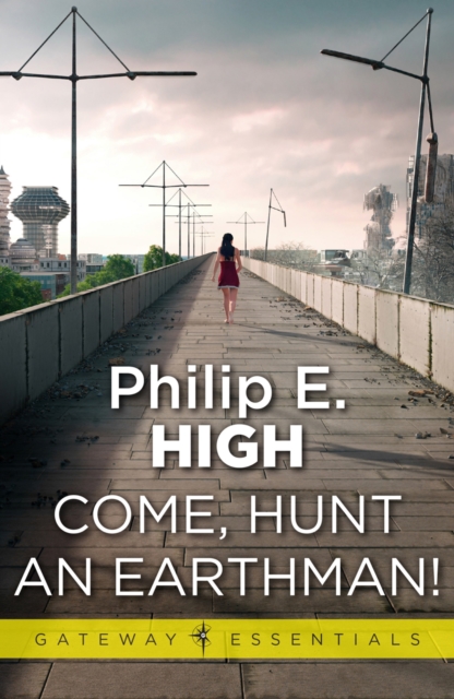 Come, Hunt an Earthman, EPUB eBook