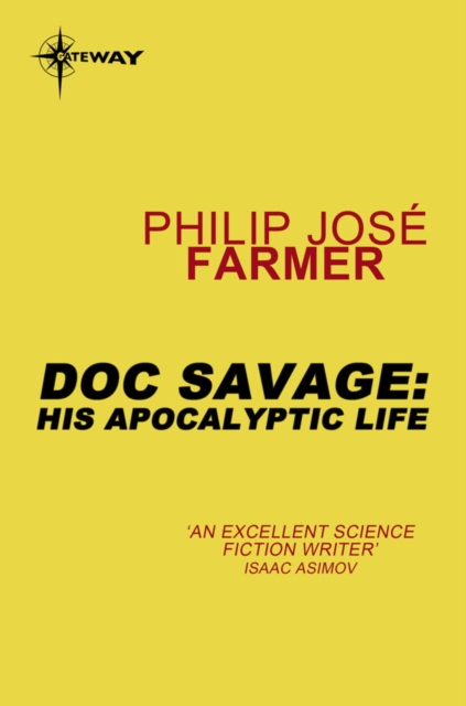 Doc Savage: His Apocalyptic Life, EPUB eBook