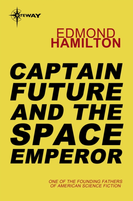 Captain Future and the Space Emperor, EPUB eBook