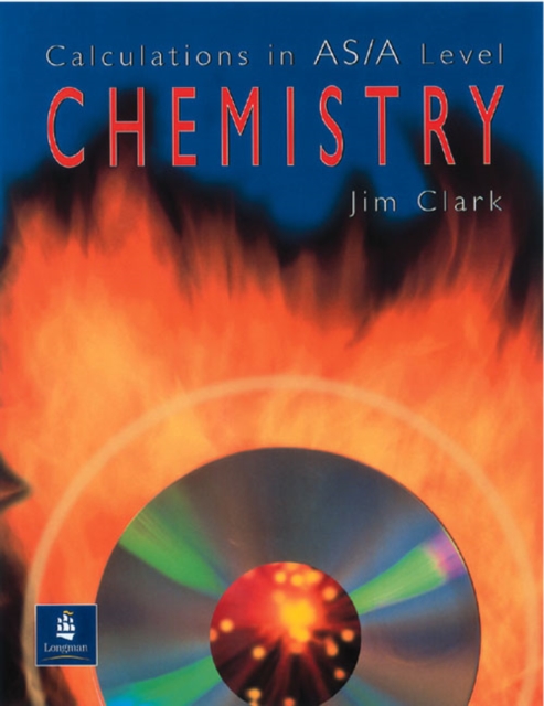 Calculations in AS/A Level Chemistry, Paperback / softback Book