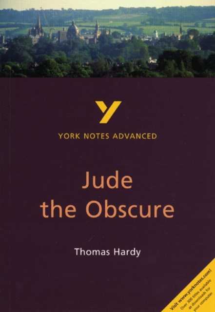 Jude the Obscure: York Notes Advanced everything you need to catch up, study and prepare for and 2023 and 2024 exams and assessments, Paperback / softback Book