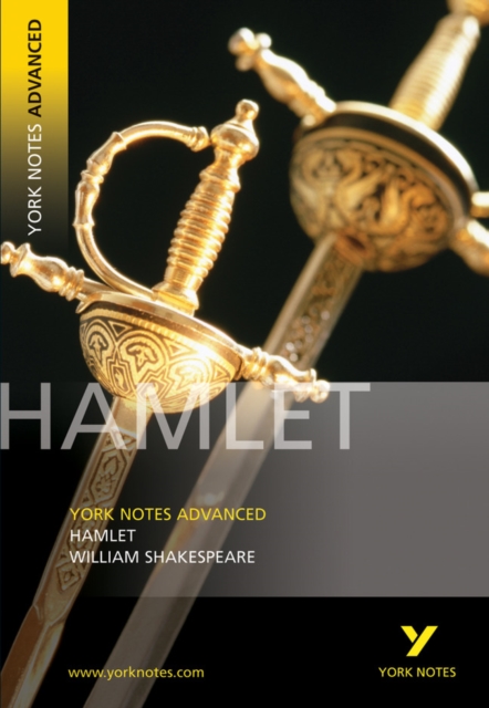 Hamlet: York Notes Advanced everything you need to catch up, study and prepare for and 2023 and 2024 exams and assessments, Paperback / softback Book