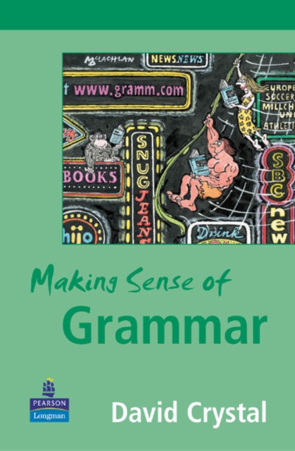 Making Sense of Grammar, Paperback / softback Book