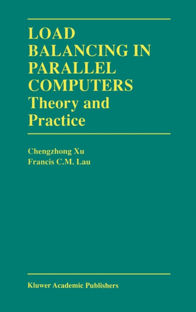 Load Balancing in Parallel Computers : Theory and Practice, PDF eBook