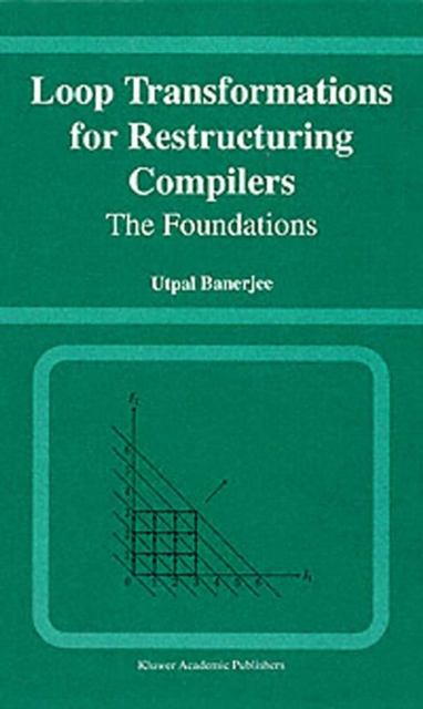Loop Transformations for Restructuring Compilers : The Foundations, PDF eBook