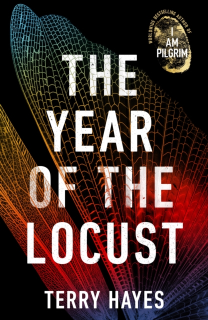 The Year of the Locust : The ground-breaking second novel from the internationally bestselling author of I AM PILGRIM, Hardback Book