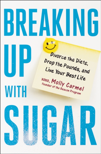 Breaking Up With Sugar, EPUB eBook