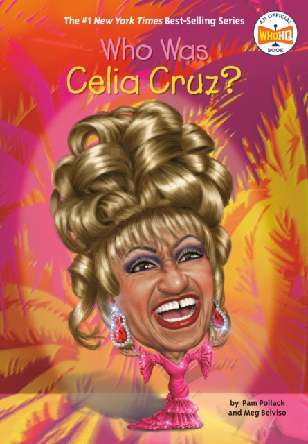 Who Was Celia Cruz?, EPUB eBook