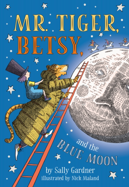 Mr. Tiger, Betsy, and the Blue Moon, EPUB eBook
