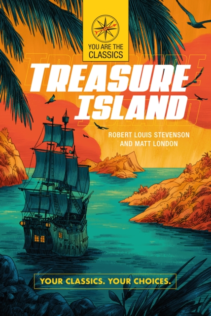Treasure Island: Your Classics. Your Choices., Paperback / softback Book