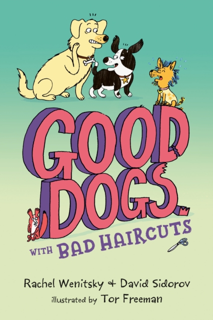 Good Dogs with Bad Haircuts, EPUB eBook