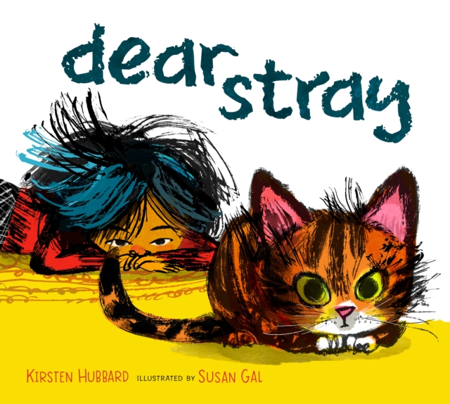 Dear Stray, Hardback Book