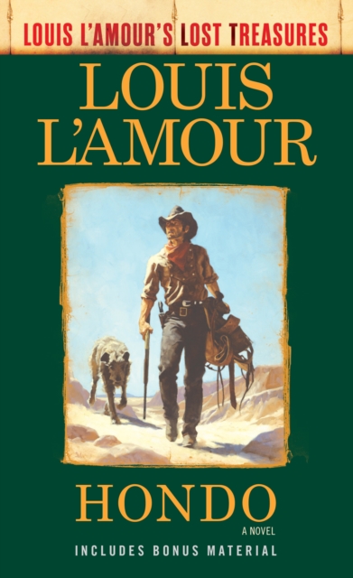 Hondo (Louis L'Amour's Lost Treasures), EPUB eBook