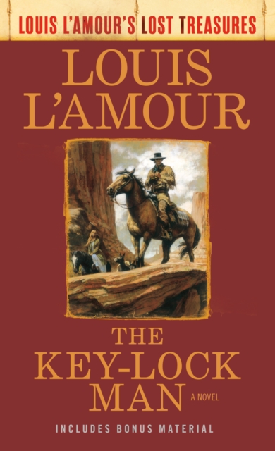 Key-Lock Man (Louis L'Amour Lost Treasures), EPUB eBook