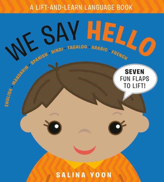 We Say Hello, Board book Book