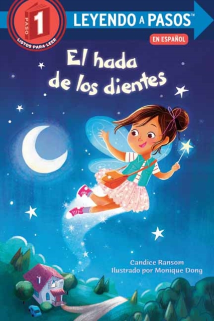 El hada de los dientes : Tooth Fairy's Night Spanish Edition, Paperback / softback Book