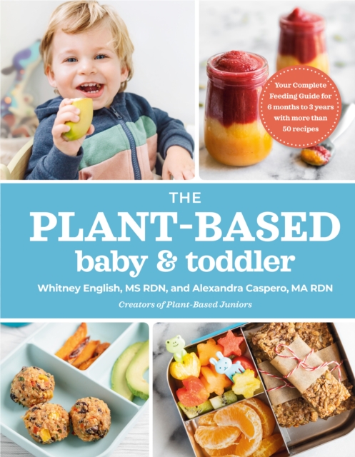 Plant-Based Baby and Toddler, EPUB eBook