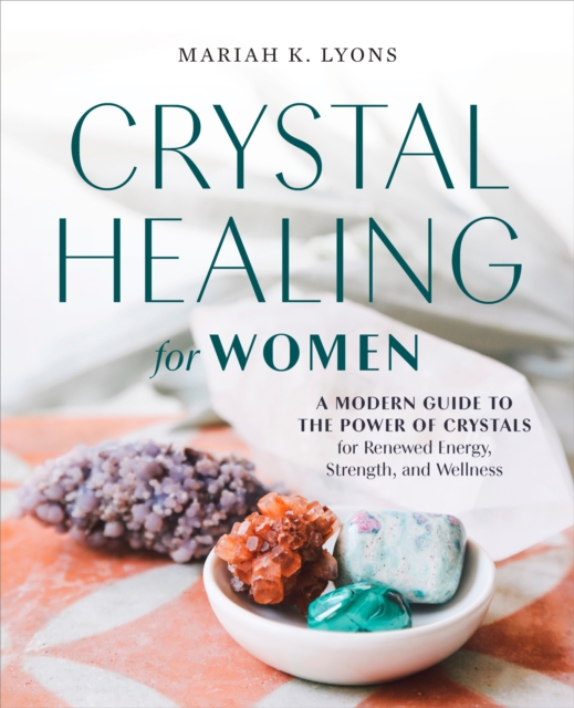 Crystal Healing for Women, EPUB eBook