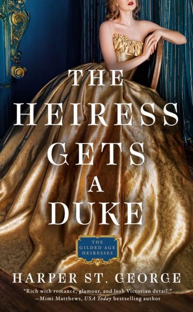 The Heiress Gets A Duke, Paperback / softback Book