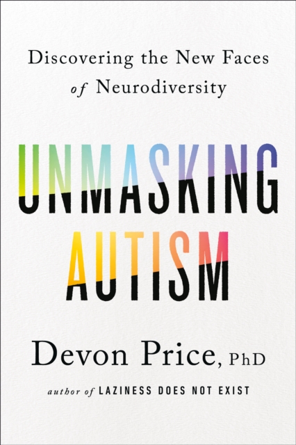 Unmasking Autism, EPUB eBook
