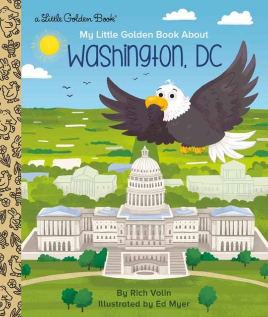 My Little Golden Book about Washington, DC, Hardback Book