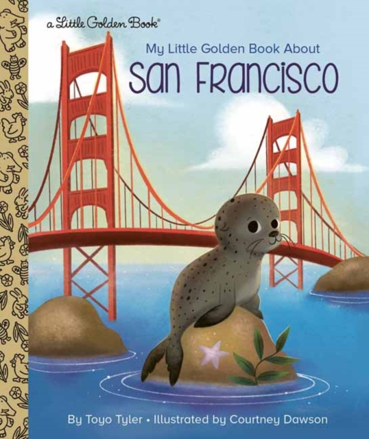 My Little Golden Book About San Francisco, Hardback Book