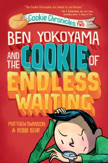 Ben Yokoyama and the Cookie of Endless Waiting, Hardback Book