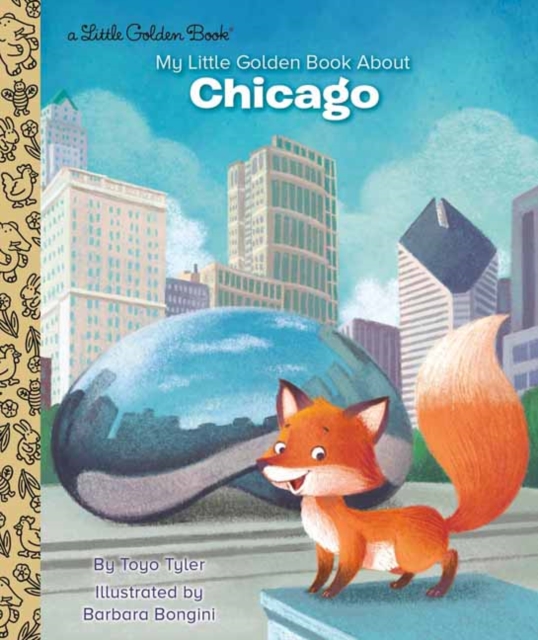 My Little Golden Book About Chicago, Hardback Book