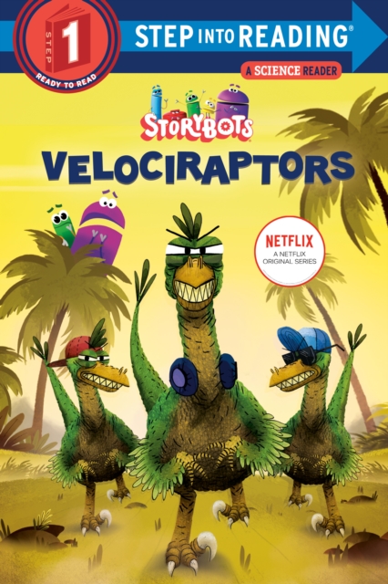Velociraptors (StoryBots), Hardback Book
