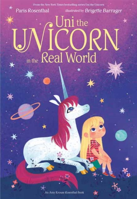 Uni the Unicorn in the Real World, Hardback Book