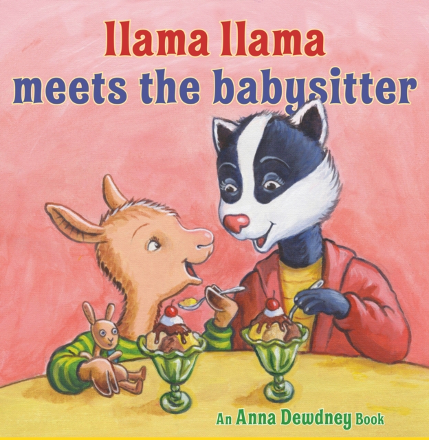 Llama Llama Meets the Babysitter, Hardback Book