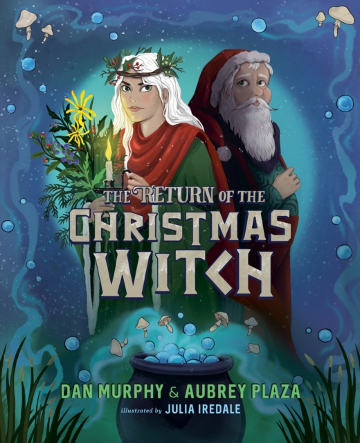 The Return of the Christmas Witch, Hardback Book