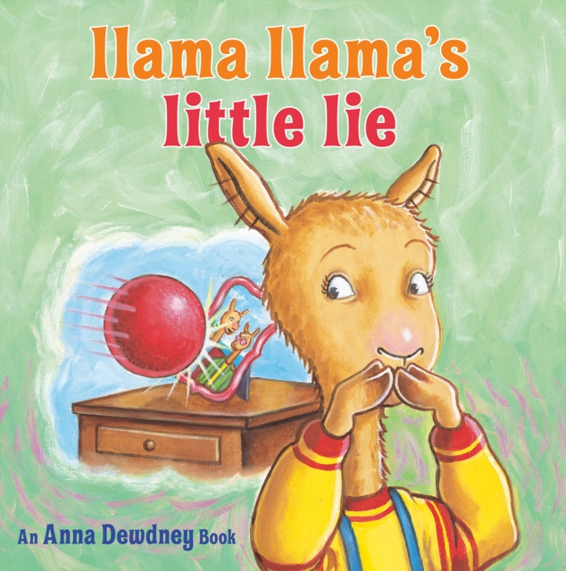 Llama Llama's Little Lie, Hardback Book