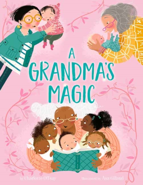 A Grandma's Magic, Hardback Book