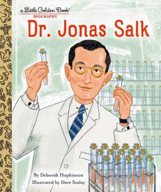 Dr. Jonas Salk: A Little Golden Book Biography, Hardback Book
