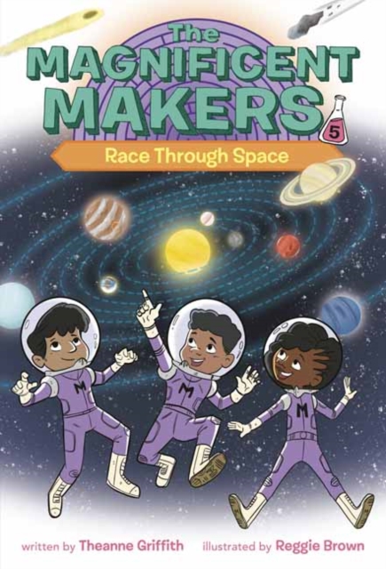 The Magnificent Makers #5: Race Through Space, Paperback / softback Book