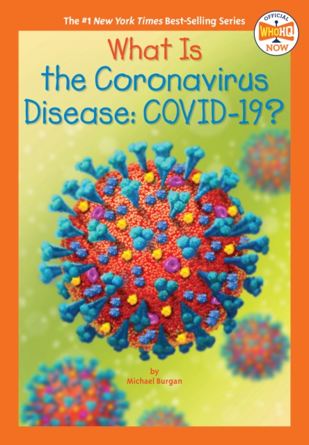 What Is the Coronavirus Disease COVID-19?, EPUB eBook
