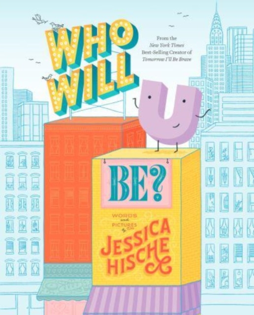 Who Will U Be?, Hardback Book