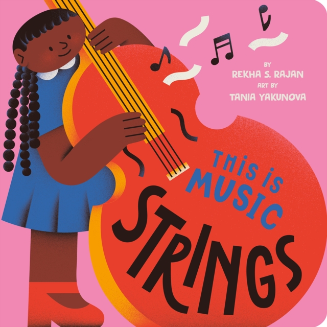 This Is Music: Strings, Board book Book